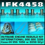 IFK4458 In-Frame Engine Rebuild Kit Case-IH 956XL 1056XL Tractor, International 866, 886, 3288 Tractor and IH ACCO-A ACCO-B ACCO-C Truck, all with IH Neuss D358 6 Cyl Diesel Engine